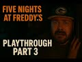 “Surviving Night 3 in FNAF Was a fail GamingCamperDad Plays Five nights at Freddys and fails part 3