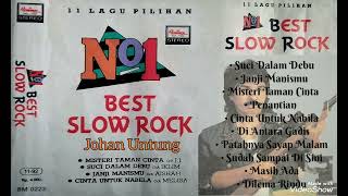 BEST SLOW ROCK MALAYSIA - JOHAN UNTUNG