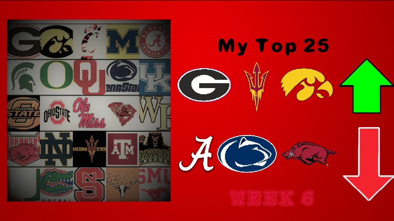 i-make-my-own-college-football-top-25-rankings-week-6-edition-youtube