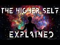 The Higher Self // Law Of Attraction Epilogue 1.7