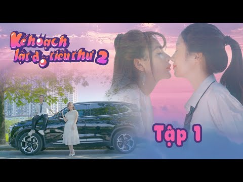 Video Kế Hoạch Lật Đổ Tiểu Thư - Season 2 || Hậu Duệ - Tập 1 - youtube