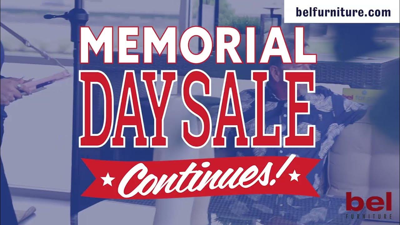 Bel Furniture Extends Memorial Day Sale! YouTube