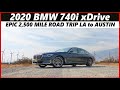 2020 BMW 740i xDRIVE - EPIC 2,500 MILE (LA - AUSTIN - LA) ROAD TRIP VLOG