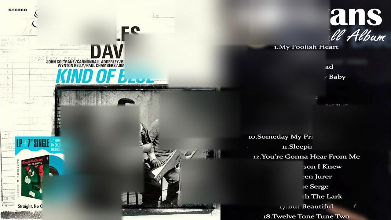 Kind of blue miles. Miles davis - kind of blue. miles davis kind of blue colored vinyl limited.