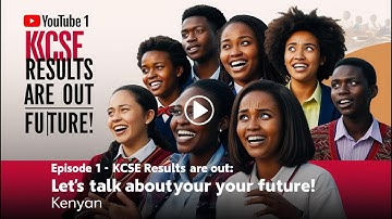 KCSE Results Are Out: What’s Your Next Step?