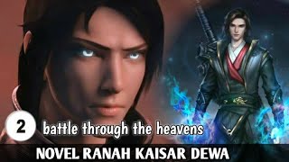 BATTLE THROUGH THE HEAVENS - ranah kaisar dewa S1:  ep 2 #bettel ##battlethroughtheheavensseason