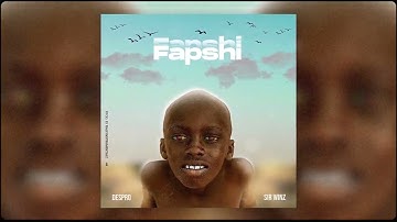Despro - Fapshi feat. Sir Winz (Official Audio)