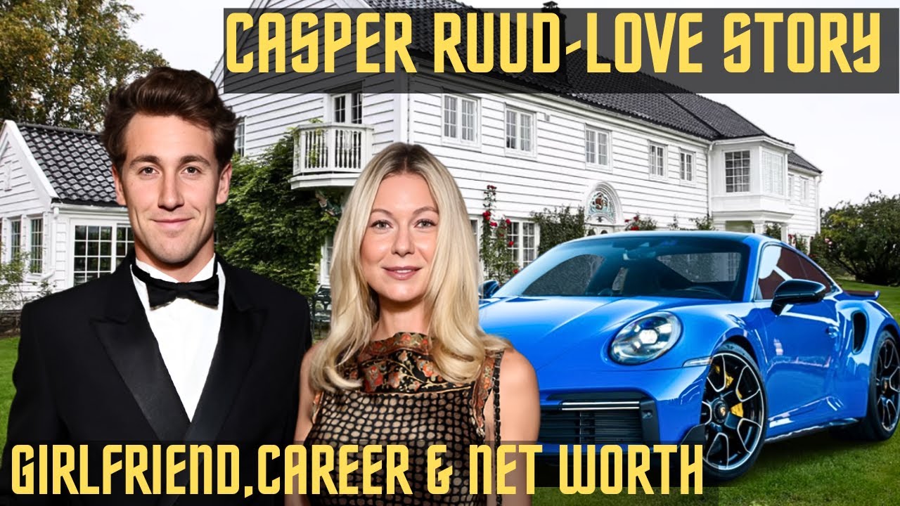Casper Ruud LOVE STORY (GIRLFRIEND) Career & Net Worth 2025 - YouTube