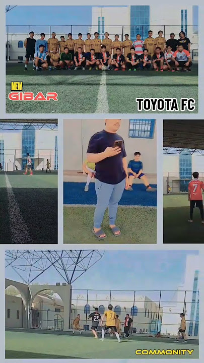NEW GIBAR FC VS TOYOTA FC