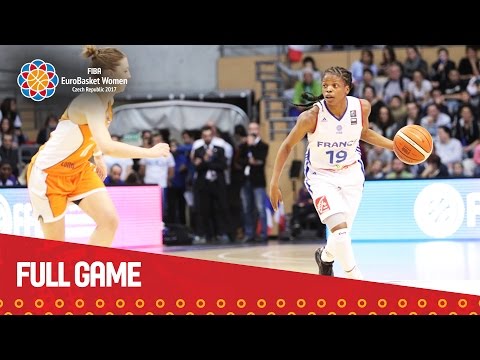 France v Netherlands - Full Game - Qualifier - EuroBasket Women 2017