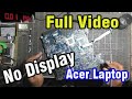 Old Acer No Display Fixed By This Steps