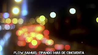 FLOW SAMUEL (VISUALIZER) | TAHUA TAMARE