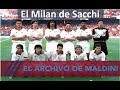 El Milan de Sacchi (I). Maldini, su archivo y la evolución del fútbol. #MundoMaldini