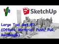 SketchUp - Large Tool Set - 3. Offset, Material, Push &amp; Pull, Rectangle