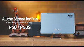 Teclast P50&P50S | Android 14 Tablet with 11-inch Display & Unisoc Octa-Core