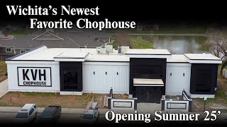 Inside the Vision: KVH Chophouse Owner Shares Update | Wichita’s New Fine Dining Experience
