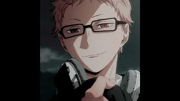 Such a whore// Tsukishima Kei edit