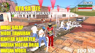 GTA SA LITE MOD TAWURAN ANAK STM+MOTOR DRAG!!BURUAN DOWLOAD!!