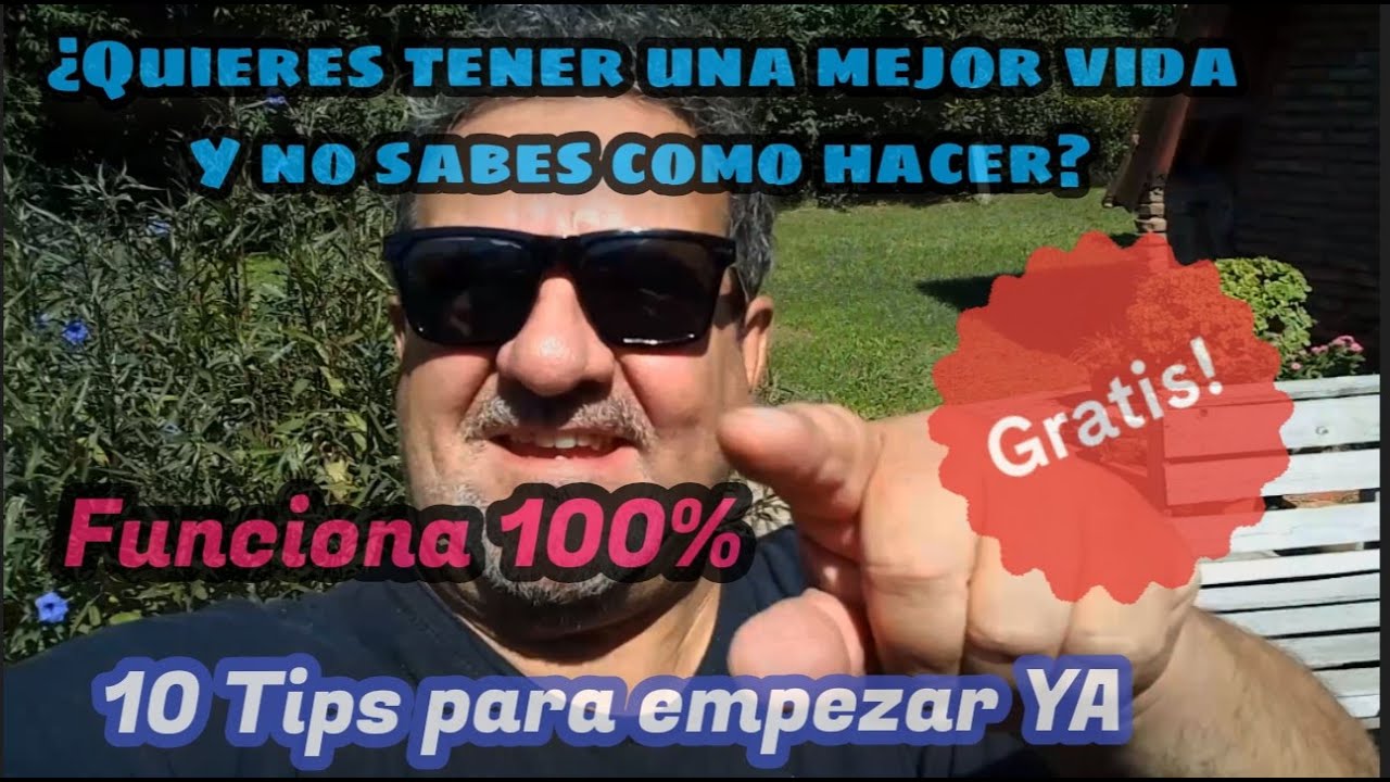 10 CONSEJOS ️ para MEJORAR tu VIDA - YouTube