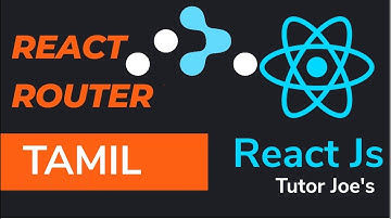 React Router Complete Tutorial | React Routing For Beginners | React Router DOM Tutorial in Tamil