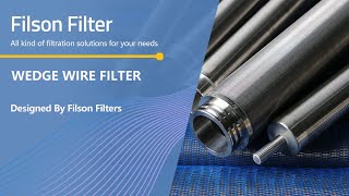 Filson Wedge Wire Filter for Solid-Solid Separation or Solid-Liquid Separation Applications