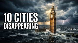 The Brutal Reality: 10 Cities That Are Already Sinking