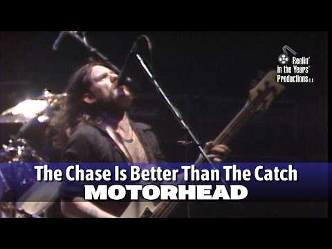 Motorhead • The Chase Is Better Than The Catch • 1982 [Reelin' In The Years Archive]