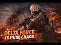"DELTA FORCE = PURE CHAOS" Gameplay Edit