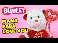 Mama Papa Love You | Happy Rhyme on Mother &amp; Father by Funzoa Mimi Teddy - 4.07 Mins