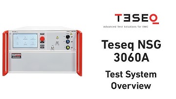 Teseq NSG 3060A Test System Overview