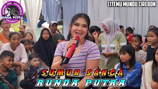Download lagu SUMUR SANGA❗VOC NIKE CANDU | VERSIH TULU TULUNG | RUNDA PUTRA | MONICA CITEMU MUNDU CIREBON 2025