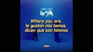 Wya- J ABDIEL IZaak (lyrics)