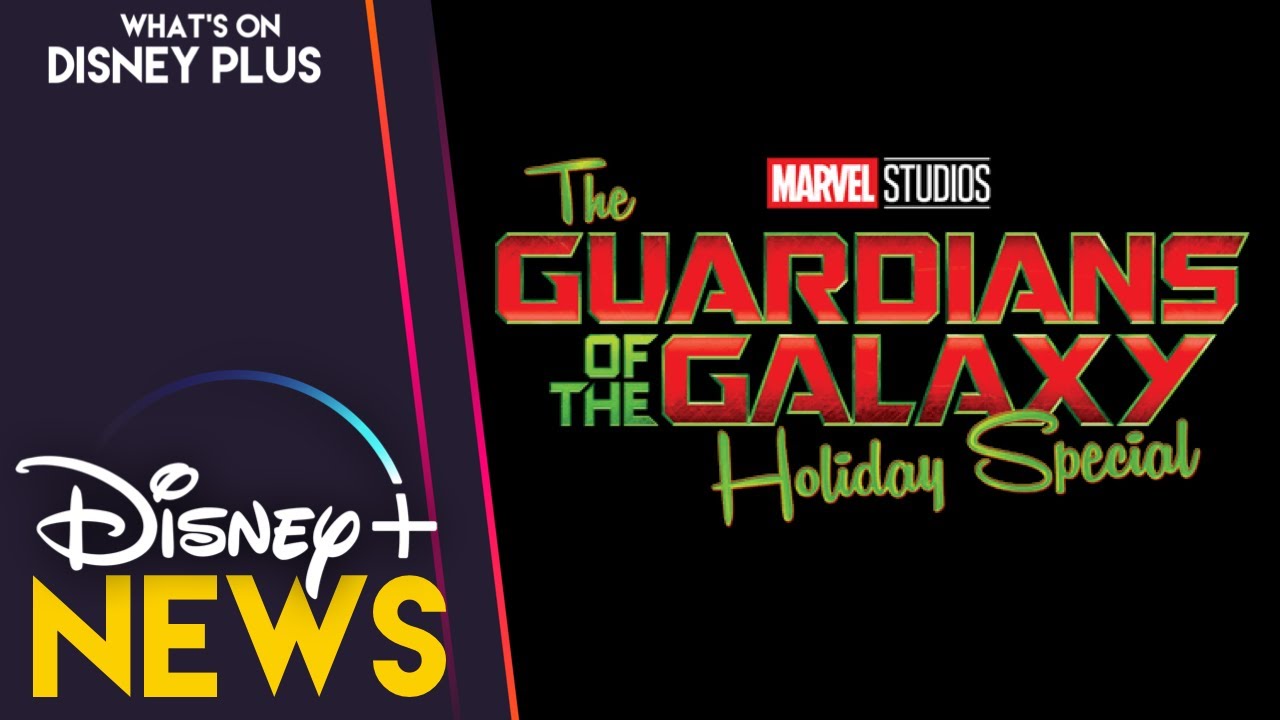 The Guardians Of The Galaxy The Holiday Special Arrives On Disney+