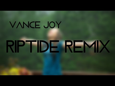 Vance Joy - Riptide [Best Remix] itsMusic|ᶜʳᵉᵃᵗᶤᵛᵉ
