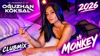 DJ Oğuzhan Köksal - MONKEY ! (ClubRemix) 2026 #party #dance #moviemusic