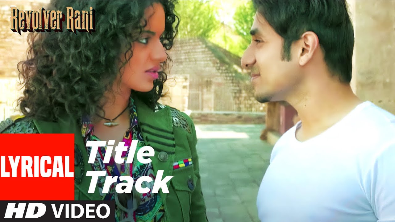 Lyrical: Revolver Rani (Title Song) | Kangana Ranaut | Vir Das | Usha Uthup | T-Series