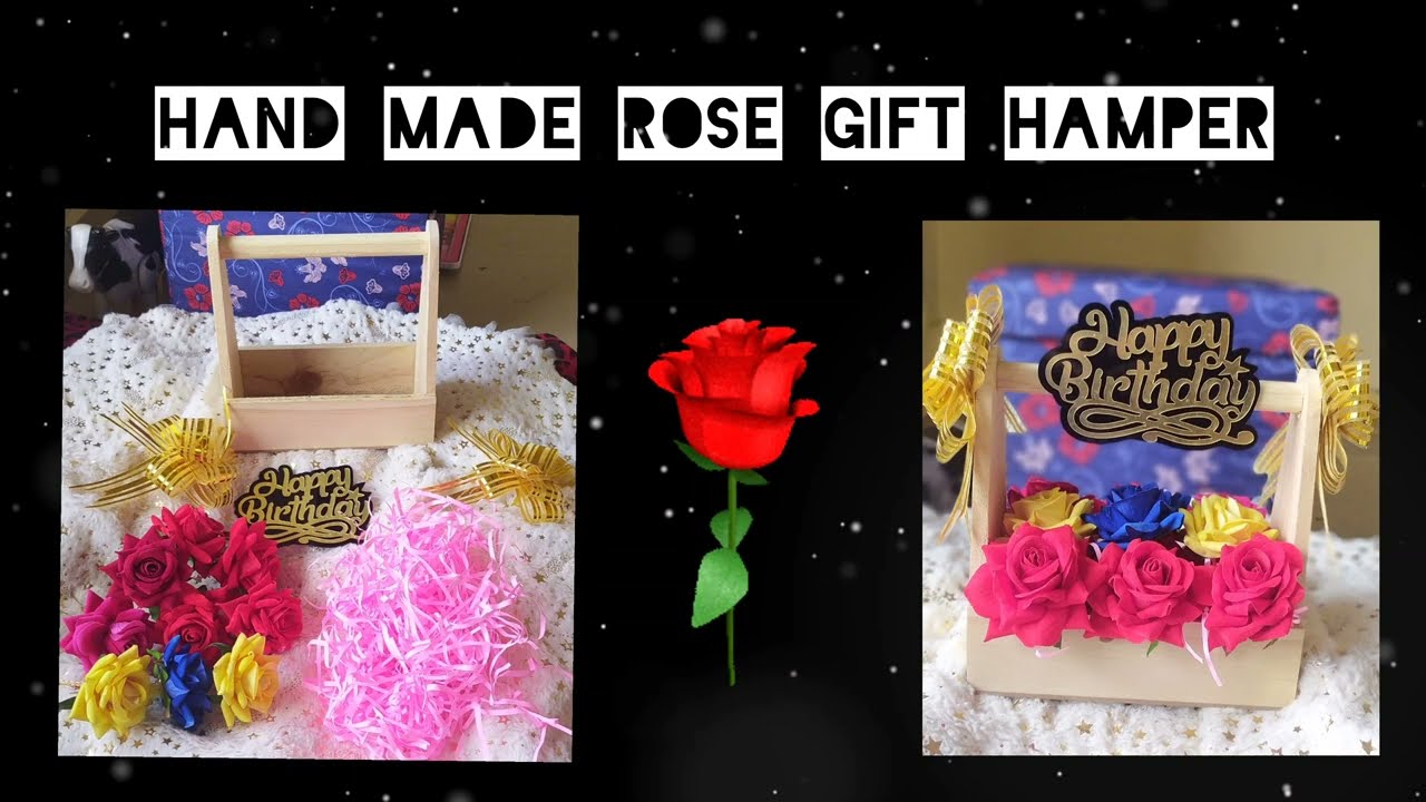 Easy Handmade Rose Birthday Gift Hamper - YouTube