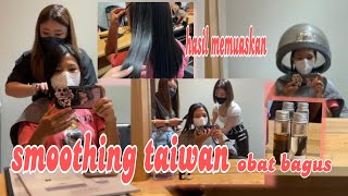 Smoothing rambut di salon taiwan ‼️ TKW taiwan potong Dan perawatan rambut @ifahchannel2446