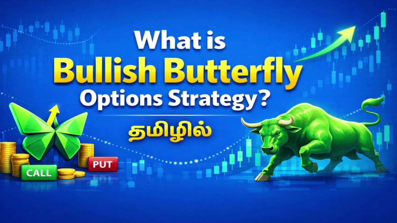 📈 Market bullish ah? Risk control venuma?👉 Learn Bullish Butterfly Options Strategy in simple Tamil