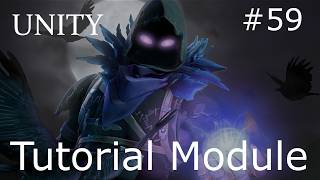 Unity - Tutorial Module - 59