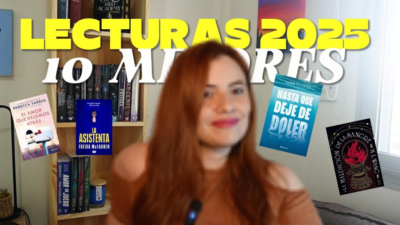 10 MEJORES LECTURAS DEL AÑO 2025