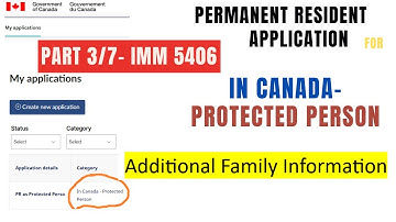 IMM 5460 ADDITIONAL FAMILY INFORMATION- PART 3- PR APPLICATION FOR IN CANADA PROTECTED PERSONS