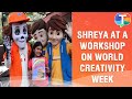 Shreya patel shows her creative side on world creativity and innovation week
