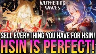 Wuthering Waves - I Will Sell Everything To Get Hsin!