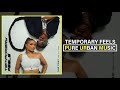 Kali Claire Feat JVCK JAMES Temporary Feels Pure Urban Music mp3