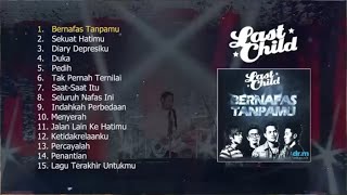 Kumpulan Lagu Virgouan Versi Last Child Kompilasi Terbaik #kompilasilastchild