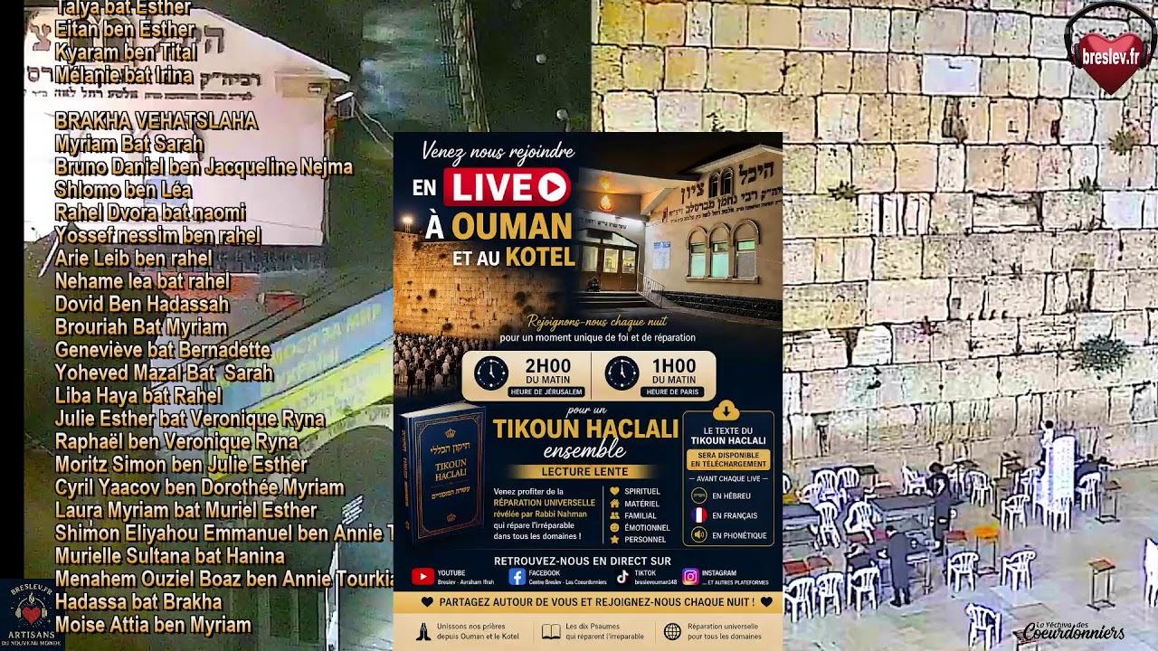 Tikoun Haclali LIVE - 8 juin  - Breslev - Ouman `