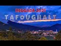 Reggada 2021 Tafoughalt