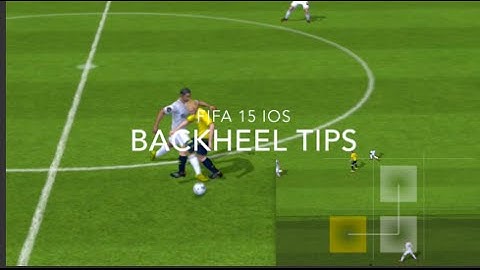 Fifa 15 iOS/Android Skill Tutorials #3- Backheel