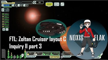 FTL: Zoltan Ship Layout C - The Inquiry II Part 3